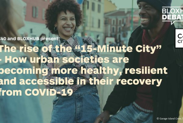 C40 BLOXHUB 15 minutes city