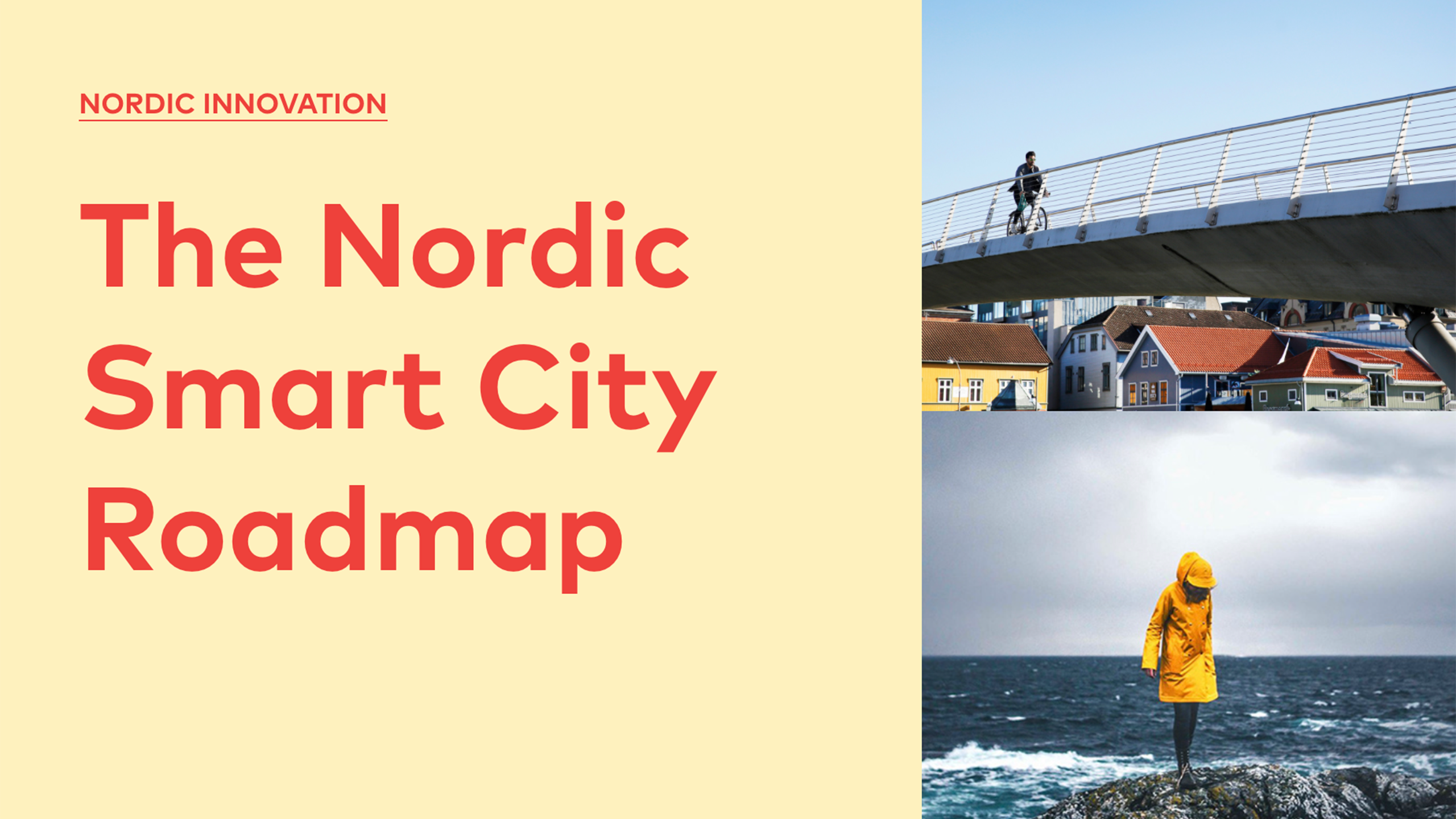 Nordic Innovation – a Joint Smart City Roadmap